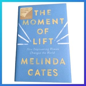 New, Hardback The Moment of Lift, Melinda French Gates